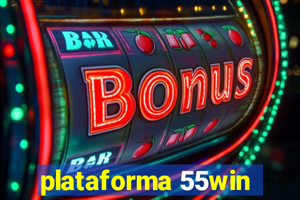 plataforma 55win